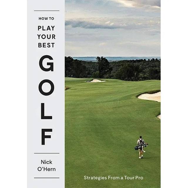 How To Play Your Best Golf