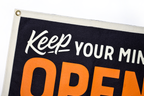 Keep Your Mind Open Flag