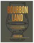 Bourbon Land by Edward Lee