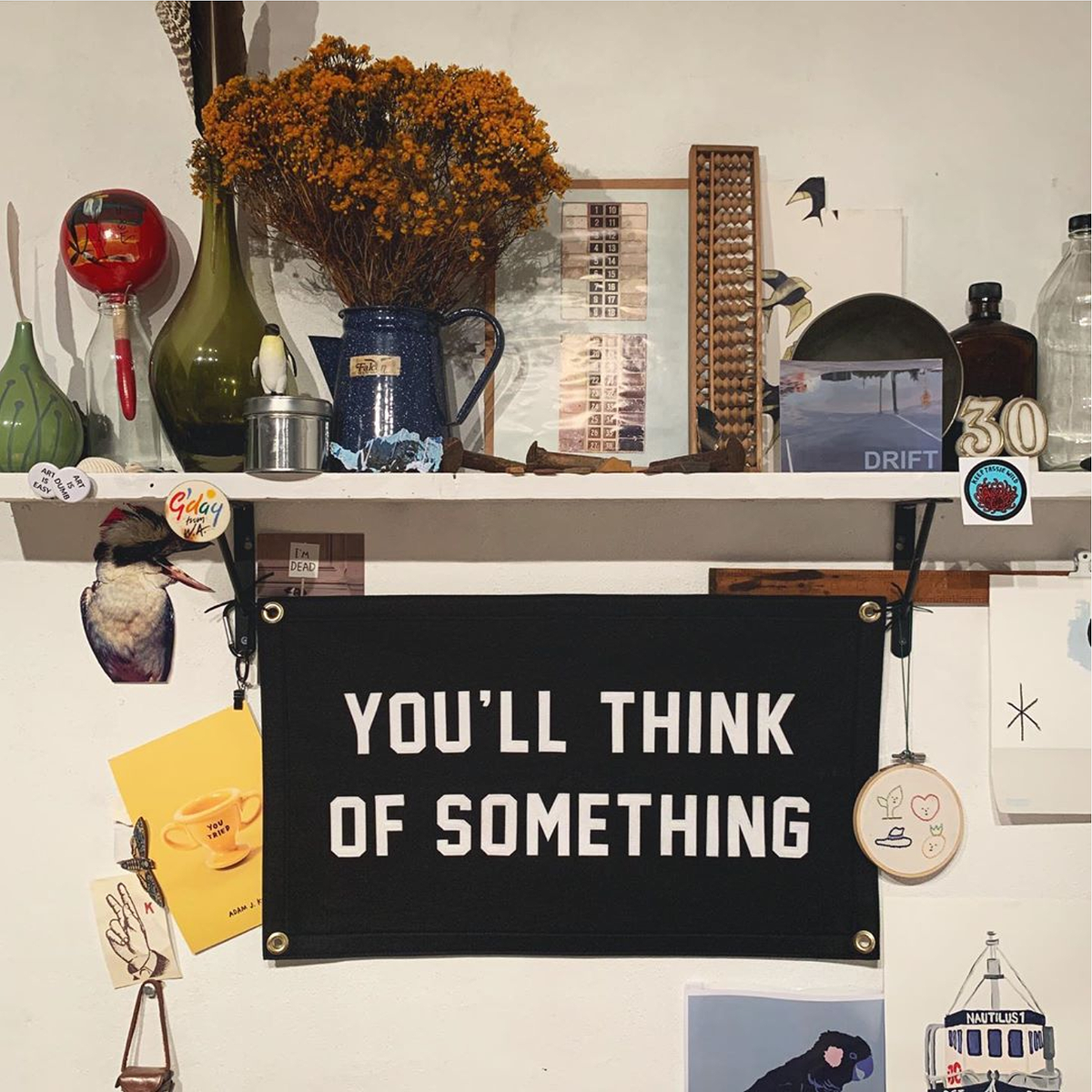 You'll Think of Something Flag